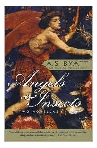 A.S. Byatt - Angels & Insects