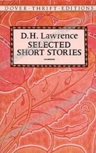 D. H. Lawrence - Selected Short Stories