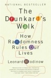Leonard Mlodinow - The Drunkard's Walk: How Randomness Rules Our Lives