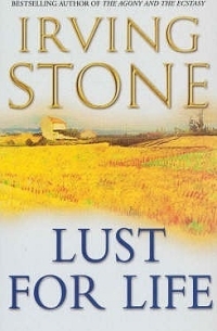 Irving Stone - Lust for Life