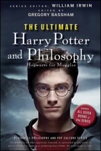 без автора - The Ultimate Harry Potter and Philosophy: Hogwarts for Muggles
