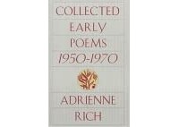 Адриенна Рич - Collected Early Poems 1950–1971