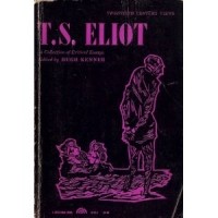 Hugh Kenner - Twentieth Century Views; T.S. Eliot: A Collection of Critical Essays