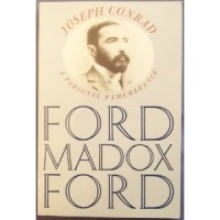 Ford Madox Ford - Joseph Conrad: A Personal Remembrance