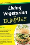 Suzanne Havala Hobbs - Living Vegetarian For Dummies