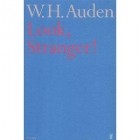W. H. Auden - Look, Stranger