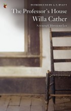 Willa Cather - The Professor&#039;s House