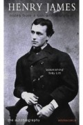 Henry James - Notes of a Son and a Brother