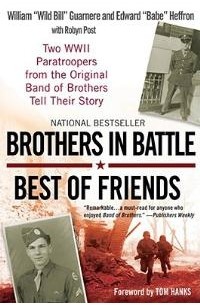  - Brothers in Battle, Best of Friends