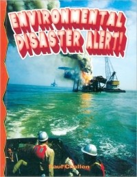 Paul Challen - Environmental Disaster Alert!