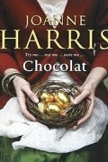 Joanne Harris - Chocolat