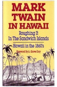 Mark Twain - Mark Twain in Hawaii