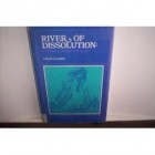 Colin Clarke - River of Dissolution: DH Lawrence and English Romanticism