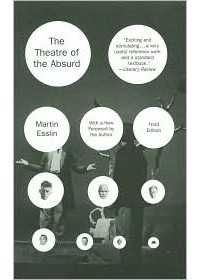 Martin Esslin - The Theatre of the Absurd