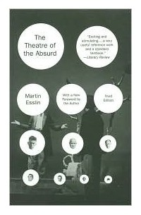 Martin Esslin - The Theatre of the Absurd