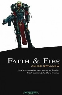 James Swallow - Faith & Fire