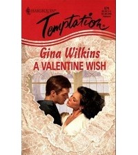 Джина Уилкинс - Valentine Wish