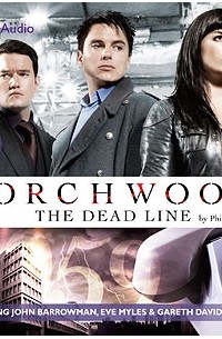 Phil Ford - Torchwood: The Dead Line
