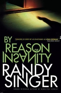 Randy Singer - By Reason of Insanity