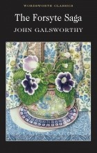 John Galsworthy - The Forsyte Saga (сборник)