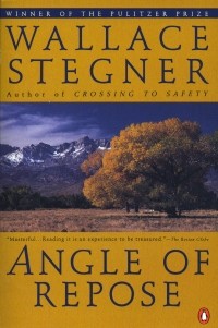 Wallace Stegner - Angle of Repose