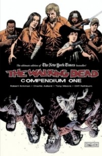  - The Walking Dead: Compendium One (сборник)
