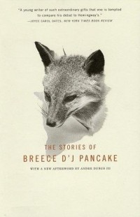 Breece D'J Pancake - The Stories of Breece D'J Pancake