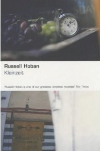 Russell Hoban - Kleinzeit