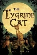 Inbali Iserles - The Tygrine Cat