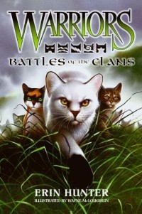 Erin Hunter - Battles of the Clans