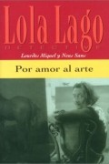  - Lola Lago, detective: Por amor al arte