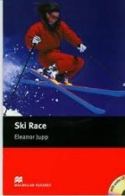 Элеанор Юпп - Ski Race (with audio CD; Start Level)