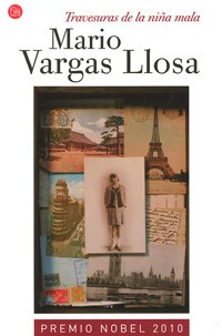 Mario Vargas Llosa - Travesuras de la niña mala