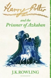 J. K. Rowling - Harry Potter and the Prisoner of Azkaban