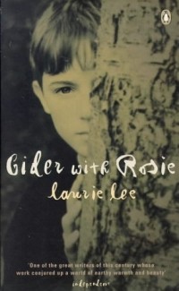 Laurie Lee - Cider with Rosie