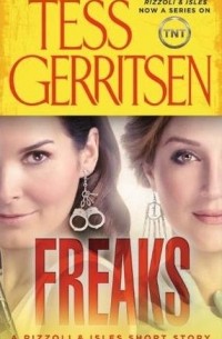 Tess Gerritsen - Freaks