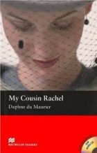Daphne Du Maurier - My Cousin Rachel (with audiobook; адаптация для Intermediate)
