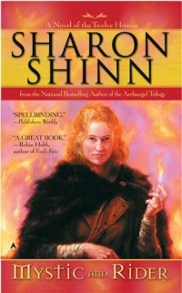 Sharon Shinn - Mystic and Rider