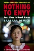 Nothing to Envy: Real Lives in North Korea
