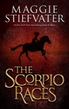 Maggie Stiefvater - The Scorpio Races