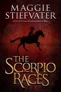 Maggie Stiefvater - The Scorpio Races