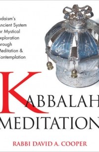 David A. Cooper - Kabbalah Meditation