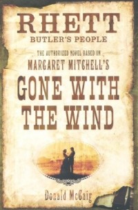Donald McCaig - Rhett Butler's People