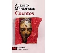 Augusto Monterroso - Cuentos