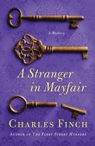 Charles Finch - A Stranger in Mayfair