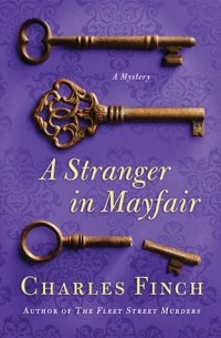 Charles Finch - A Stranger in Mayfair