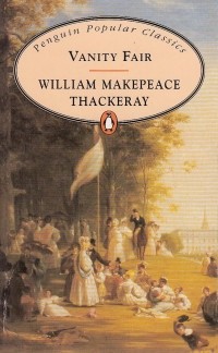 William Makepeace Thackeray - Vanity Fair