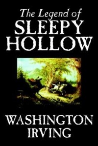 Washington Irving - The Legend of Sleepy Hollow (сборник)