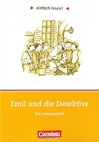 Erich Kastner - Emil und die Detektive
