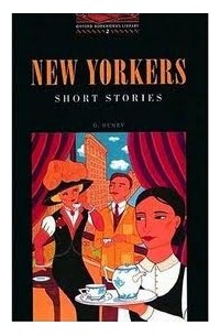 New Yorkers - Short Stories (with audio CD; Stage 2 Elementary)